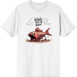 A Fish Out of Water Humor Adult Crew Neck Short Sleeve Tee - 1 of 2