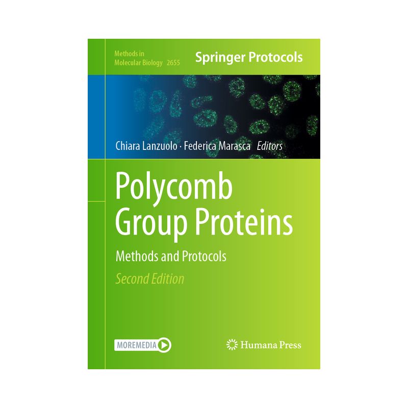Polycomb Group Proteins - (Methods in Molecular Biology) 2nd Edition by  Chiara Lanzuolo & Federica Marasca (Hardcover), 1 of 2