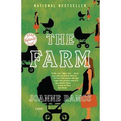 The Farm - by  Joanne Ramos (Paperback)