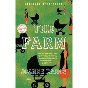 The Farm - by  Joanne Ramos (Paperback) - 1 of 1
