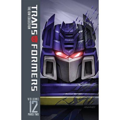 Transformers: IDW Collection Phase Two Volume 12 - by  John Barber & James Roberts & Mairghread Scott (Hardcover)