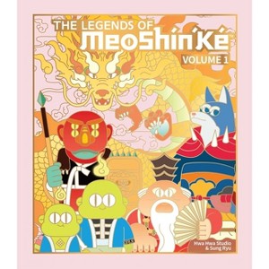 The Legends of Meoshín'ké - by  Hwahwa Studio (Paperback) - 1 of 1
