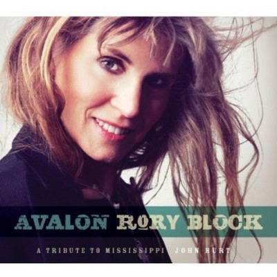 Rory Block - Avalon: A Tribute to Mississippi John Hurt (CD)