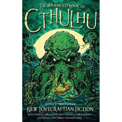 The Mammoth Book of Cthulhu - (Mammoth Books) by  Paula Guran (Paperback)