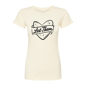 Women's - Instant Message - Let Them Fitted Graphic T-Shirt - 1 of 4