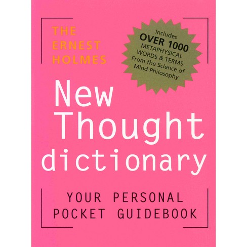 The Ernest Holmes New Thought Dictionary - (paperback) : Target