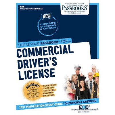 Commercial Driver's License (CDL), 295 - (Career Examination) by  National Learning Corporation (Paperback)