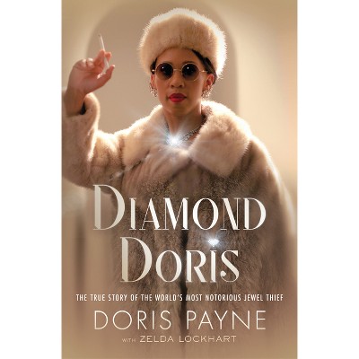 Diamond Doris - by Doris Payne