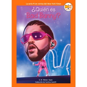 Qui n es Bad Bunny? - (Who HQ Now) by  G M Taboas Zayas & Who Hq (Paperback) - 1 of 1