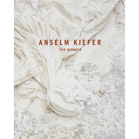 Anselm Kiefer - by  Petra Giloy-Hirt (Hardcover) - image 1 of 1