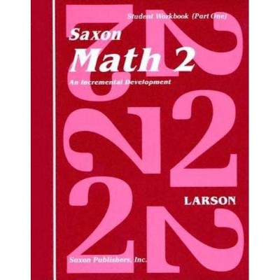 Saxon Math 2 Set - by  Larson (Mixed Media Product)