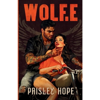 Wolf.e - by  Paisley Hope (Paperback)