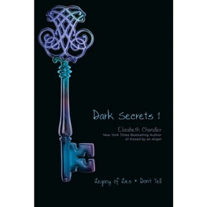 Dark Secrets 1 - by  Elizabeth Chandler (Paperback) - 1 of 1