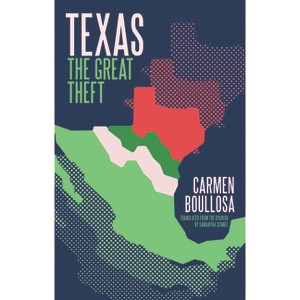 Texas - by  Carmen Boullosa (Paperback) - 1 of 1