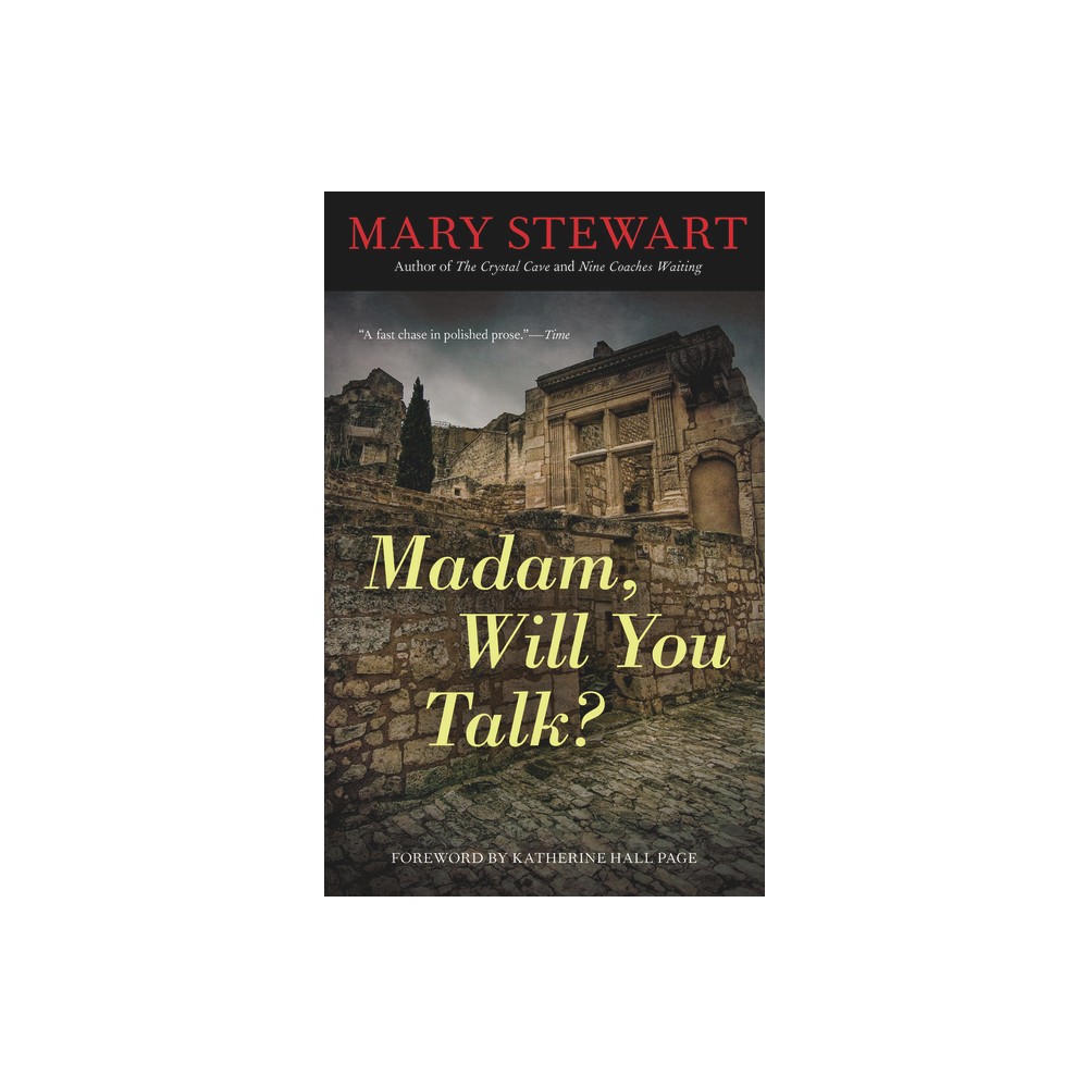 Madam, Will You Talk? - (Rediscovered Classics) by Mary Stewart (Paperback)