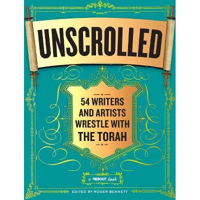 Unscrolled - by  Roger Bennett (Paperback)