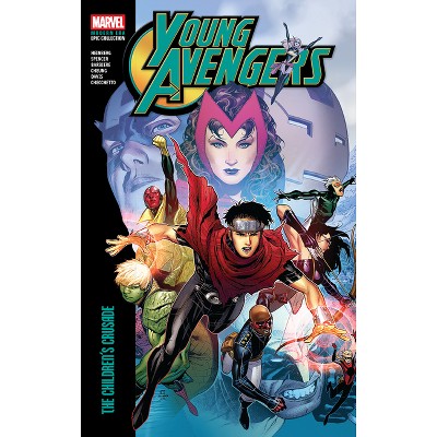 Young Avengers Modern Era Epic Collection: The Children's Crusade - by  Allan Heinberg (Paperback)
