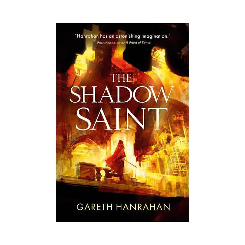 The Shadow Saint - (Black Iron Legacy) by  Gareth Hanrahan (Paperback), 1 of 2