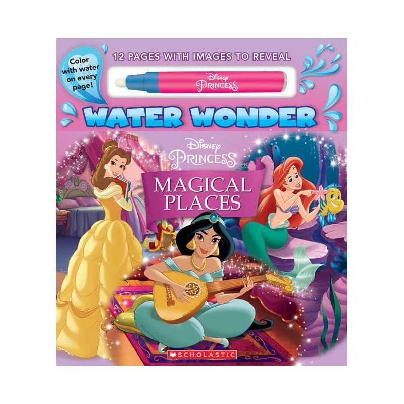 Disney Princess (Water Wonder) - by Scholastic (Paperback), 1 of 2