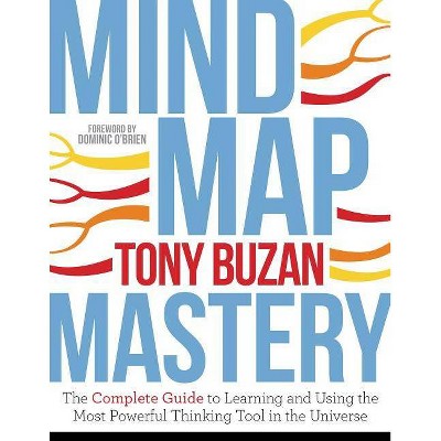 Mind Map Mastery - by  Tony Buzan (Paperback)