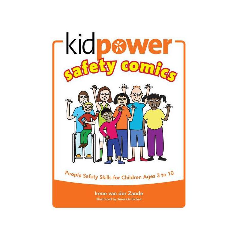 Kidpower Safety Comics - by  Irene Van Der Zande (Paperback), 1 of 2
