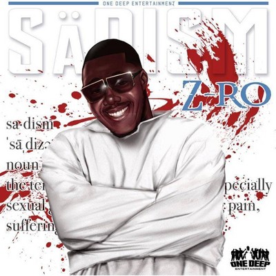 Z-Ro - Sadism (CD)