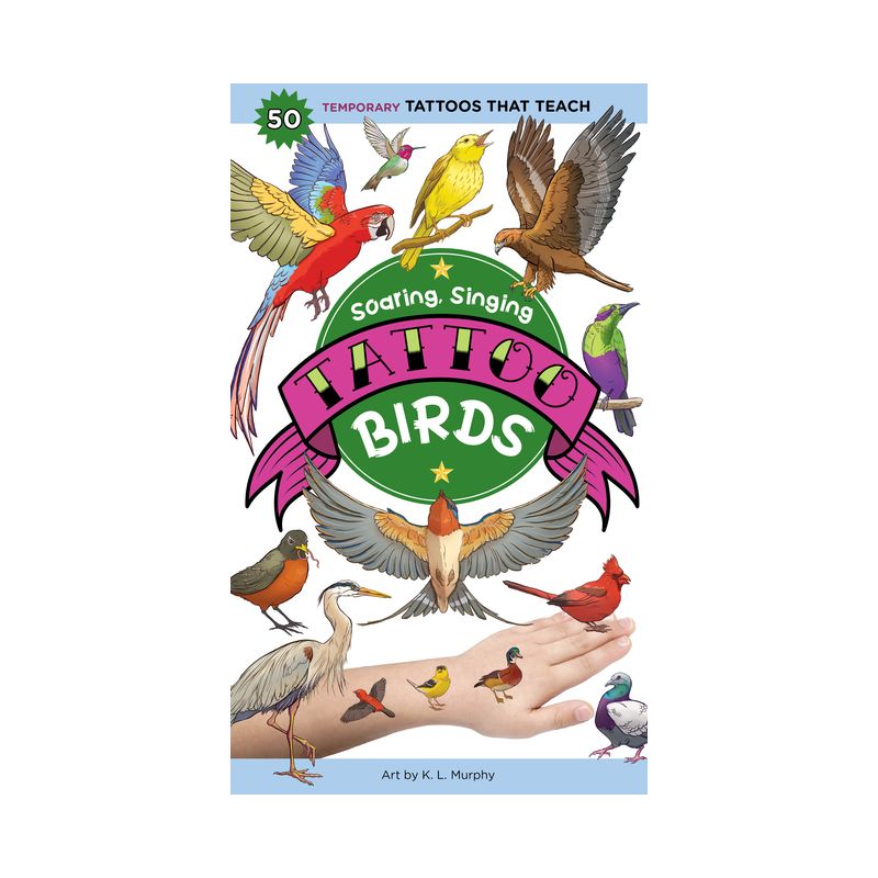 Soaring, Singing Tattoo Birds - (Tattoos That Teach) by  Editors of Storey Publishing (Paperback), 1 of 2