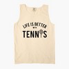 Simply Sage Market Life Is Better With Tennis Garment Dyed Tank - 3 of 4