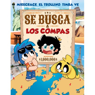 Se Busca a Los Compas (Libro de Actividades) / Wanted: The Compas (Activity Book) - (Paperback)