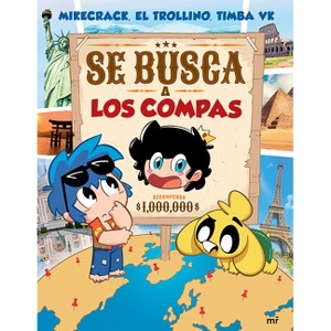Se Busca a Los Compas (Libro de Actividades) / Wanted: The Compas (Activity Book) - (Paperback) - 1 of 1