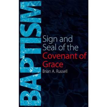 Baptism - by  Brian A Russell (Paperback)