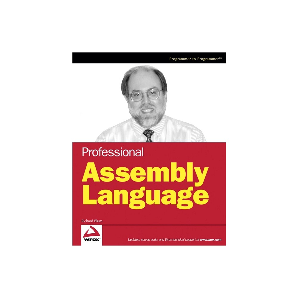 Professional Assembly Language - (Programmer to Programmer) by Richard Blum (Paperback)
