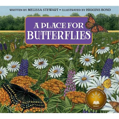 A Place for Butterflies - (Place For...) by  Melissa Stewart (Paperback)