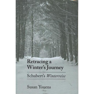 Retracing a Winter's Journey - by Susan Youens