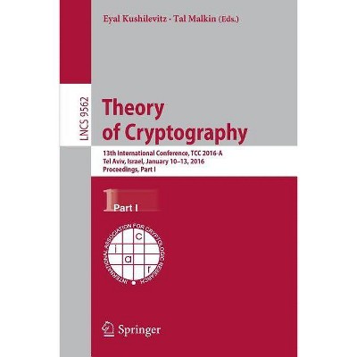 Theory of Cryptography - by  Eyal Kushilevitz & Tal Malkin (Paperback)