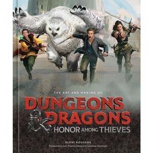 The Art and Making of Dungeons & Dragons: Honor Among Thieves - by  Eleni Roussos (Hardcover) - 1 of 1