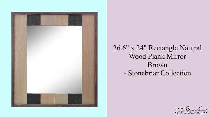 26.6&#34; x 24&#34; Rectangle Natural Wood Plank Mirror Brown - Stonebriar Collection, 2 of 8, play video