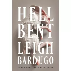 Hell Bent - (Alex Stern) by  Leigh Bardugo (Hardcover)