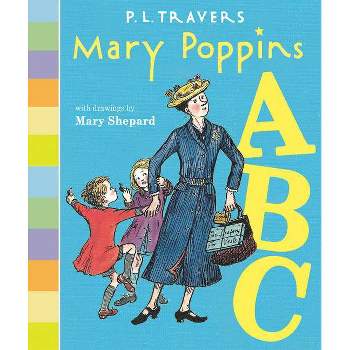 Mary Poppins ABC - by  P L Travers & Mary Shepard (Board Book)