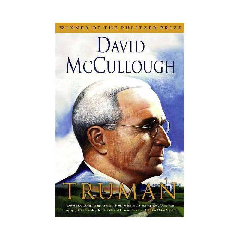 Truman - by David McCullough, 1 of 2