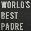 Mens Funny T Shirts Worlds Best Padre Sarcastic Fathers Day Graphic Novelty Tee For Men - Crazy Dog Men's T Shirt Gift for Dad - 2 of 4
