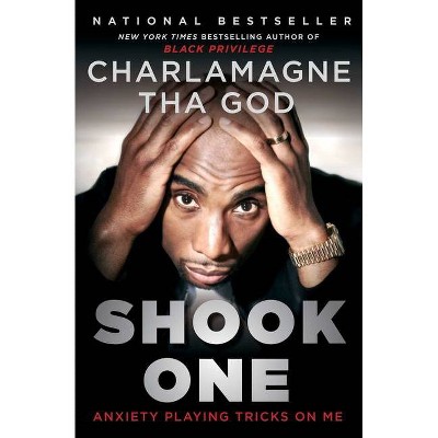 Shook One - by  Charlamagne Tha God (Paperback)