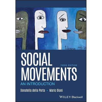 Social Movements - 3rd Edition by  Donatella Della Porta & Mario Diani (Paperback)