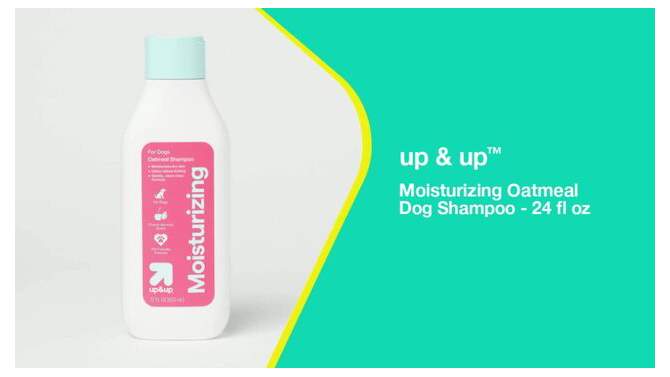Moisturizing Oatmeal Dog Shampoo - up &#38; up&#8482; 22 fl oz, 2 of 5, play video