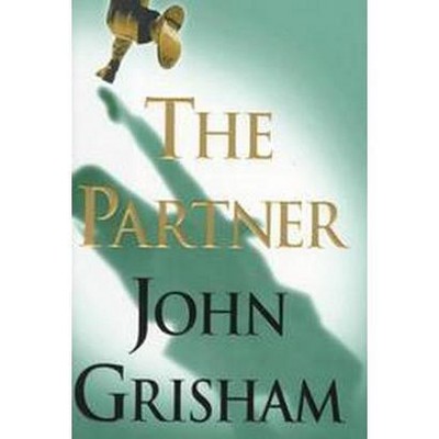  The Partner - by  John Grisham (Hardcover) 