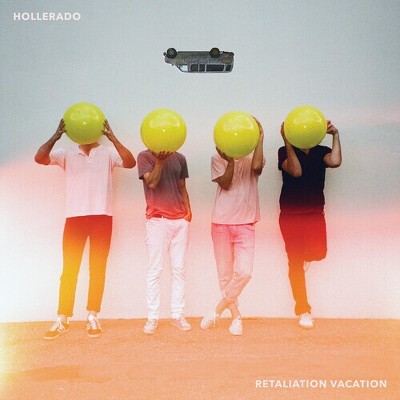 Hollerado - Retaliation Vacation (Vinyl)