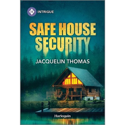 Safe House Security - by  Jacquelin Thomas (Paperback)