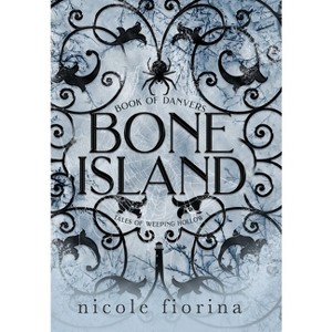 Bone Island - (Tales of Weeping Hollow) by Nicole Fiorina - 1 of 1
