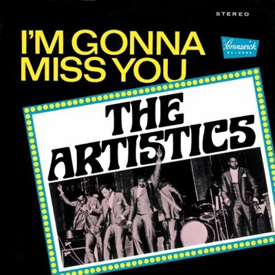 The Artistics - I'M Gonna Miss You (Vinyl)