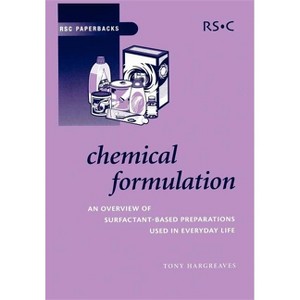 Chemical Formulation - (Rsc Paperbacks) by  Tony Hargreaves (Paperback) - 1 of 1